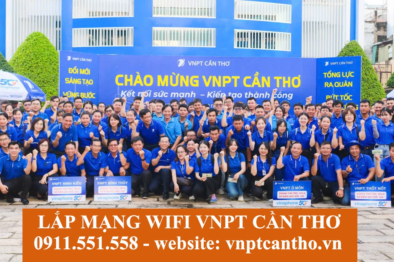 LẮP MẠNG INTERNET WIFI VNPT SÓC TRĂNG CẦN THƠ