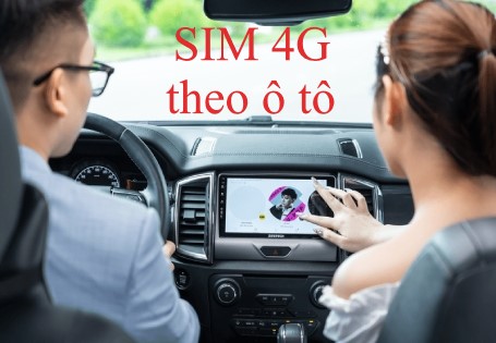 SIM 4G CHO XE Ô TÔ