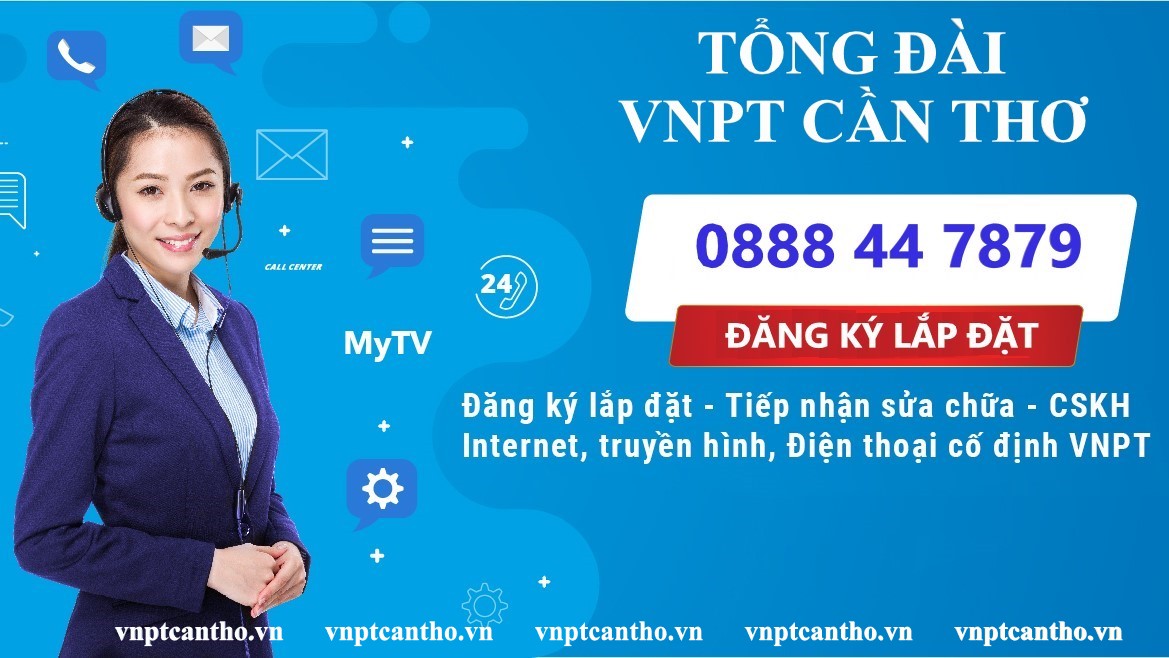 TỔNG ĐÀI VNPT CẦN THƠ (VNPT CẦN THƠ + VNPT SÓC TRĂNG + VNPT HẬU GIANG)